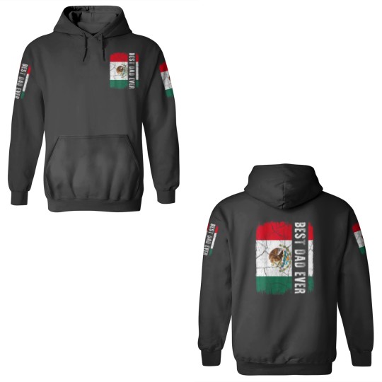 Discover Best Mexican Dad Ever Mexico Daddy Fathers Day Gift 3D Hoodies