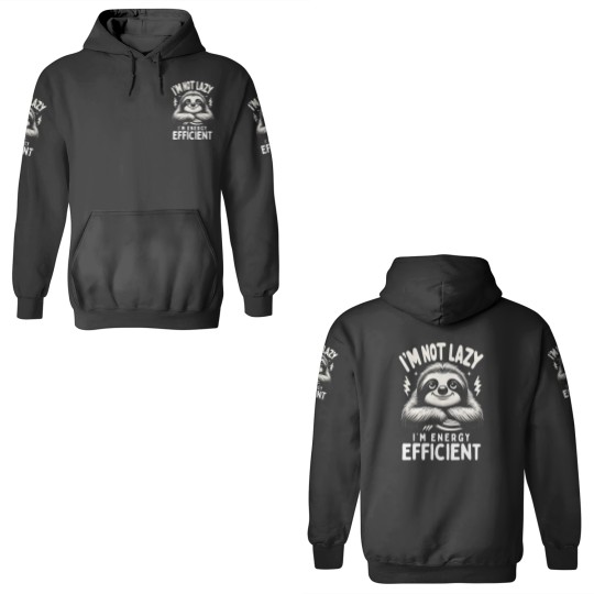Discover Funny Sloth Stuff Im Not Lazy Energy Efficient Nap Lovers 3D Hoodies