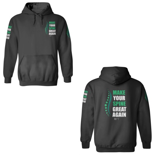 Discover Physical Therapists Funny Gifts PT Make Your Spine Great Again Essential 3D Hoodies