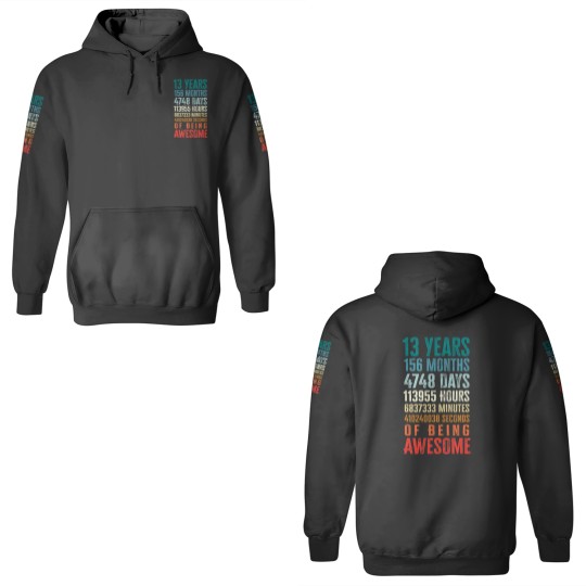 Discover 13 Years 156 Months Being Awesome 13th Birthday Teen Gifts 3D Hoodies