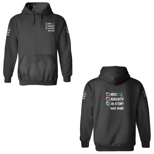 Discover Nice Naughty An Attempt Was Made Christmas List 3D Hoodies