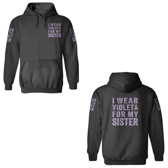 Discover I Wear Violet For My Sister 3D Hoodies