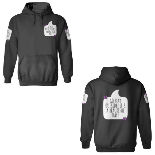 Discover Go play outside! It's a beautiful day 3D Hoodies