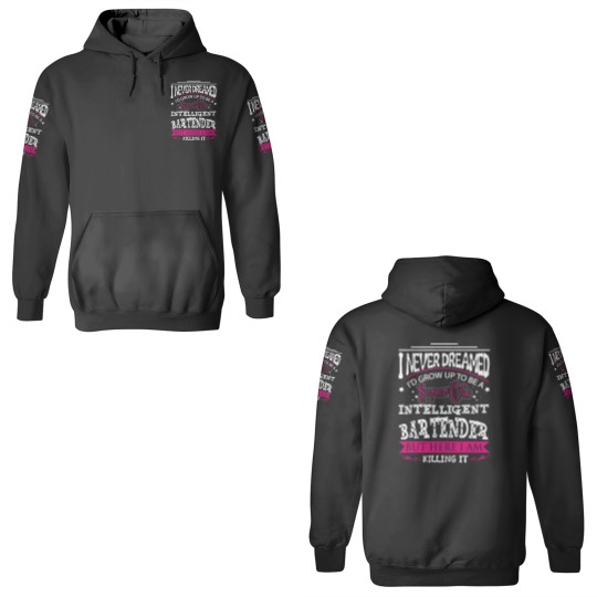 Discover Bartender - Never dreamed of being a bartender 3D Hoodies