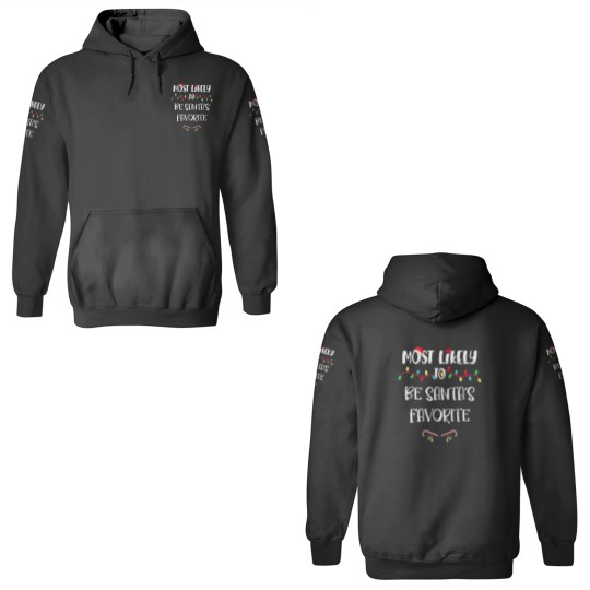Discover Most Likely To Christmas Be Santa’S Favorite Famil 3D Hoodies