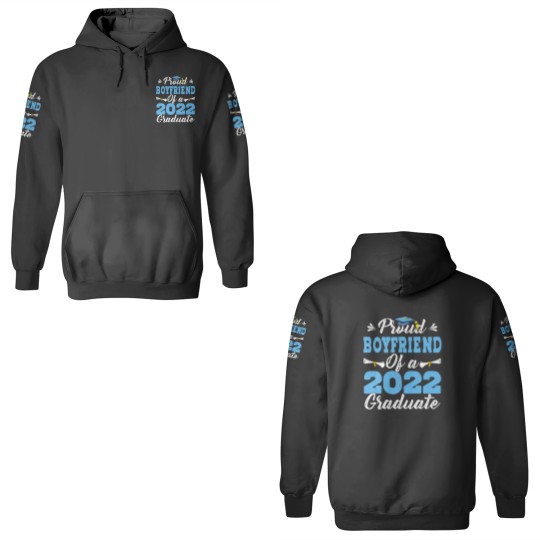 Discover Proud Boyfriend Of A Class Of 2022 Graduate Senior 3D Hoodies