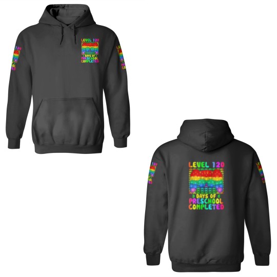 Discover Level 120 Days Of Preschool Completed Video Game P 3D Hoodies