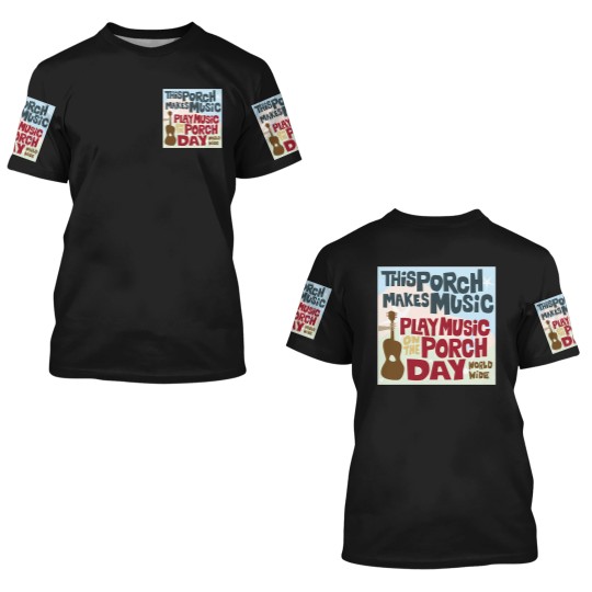 Discover PLAY MUSIC ON THE PORCH DAY PORCH SIGN 3D T Shirts