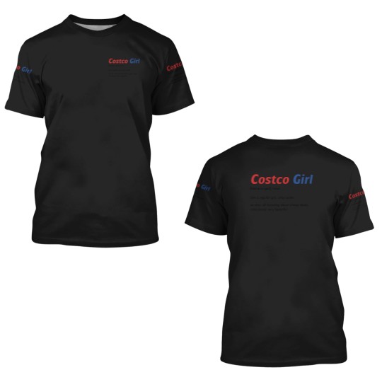 Discover Funny Costco 3D T Shirts "Costco Girl" Costco Costco Employees and  Costco Lovers