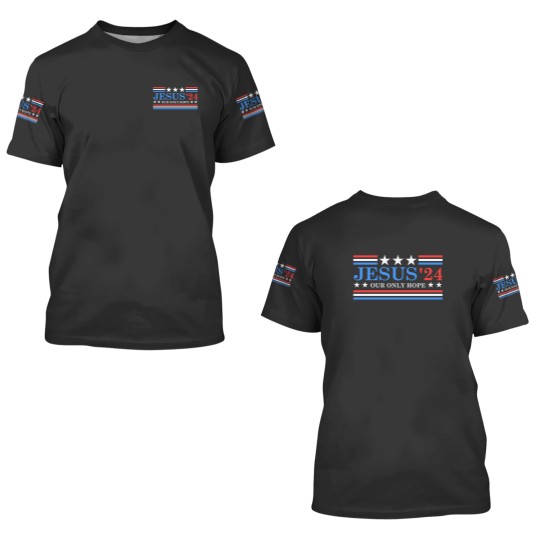 Discover Jesus Christ 2024 President USA Election Political Parody 3D T Shirts