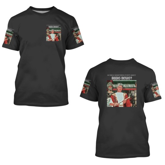 Discover Is there funny about Biggus Dickus 3D T Shirts