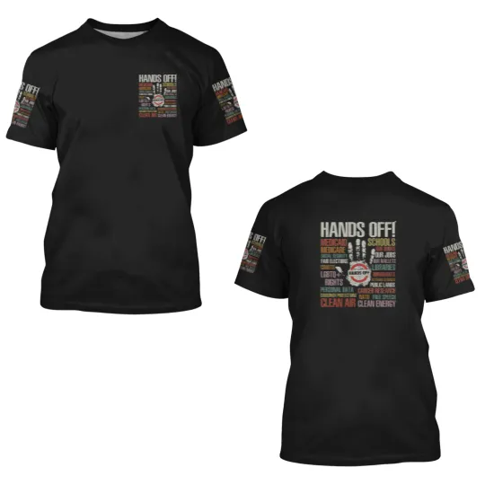 Discover Hands Off 2025, Activist 3D T Shirts, Hands Off, Gift For Fan