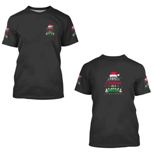 Discover First Christmas As A Mom Funny Christmas New Mommy 3D T Shirts