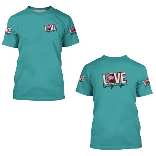 Discover Dr. Pepper 3D T Shirts, Love Language Dr Pepper, Beverage 3D T Shirts