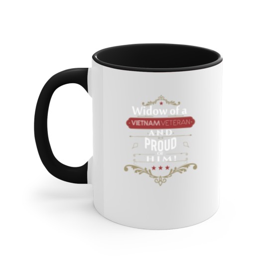 Discover Widow of a vietnam veteran and proud of him Accent Mugs