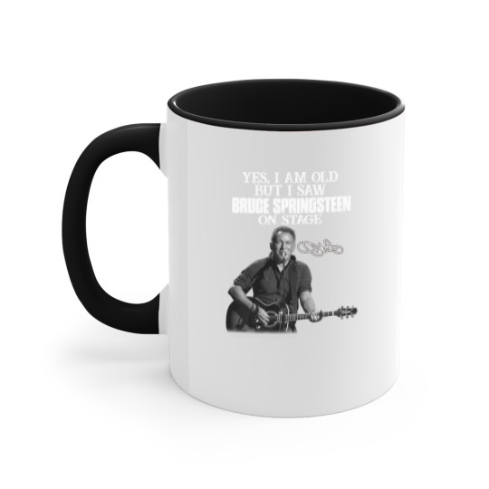 Discover SHUINIU Yes I Am Old But I Saw Bruce-Springsteen On Stage Accent Mugs Vintage Gift Black
