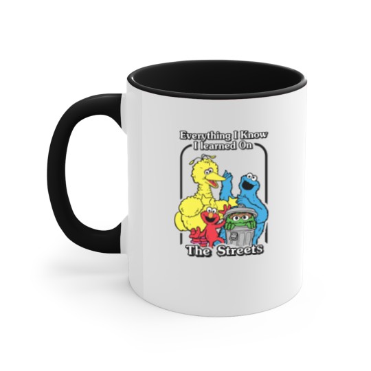 Discover everything i know i learned on the streets funny men women t Accent Mugs
