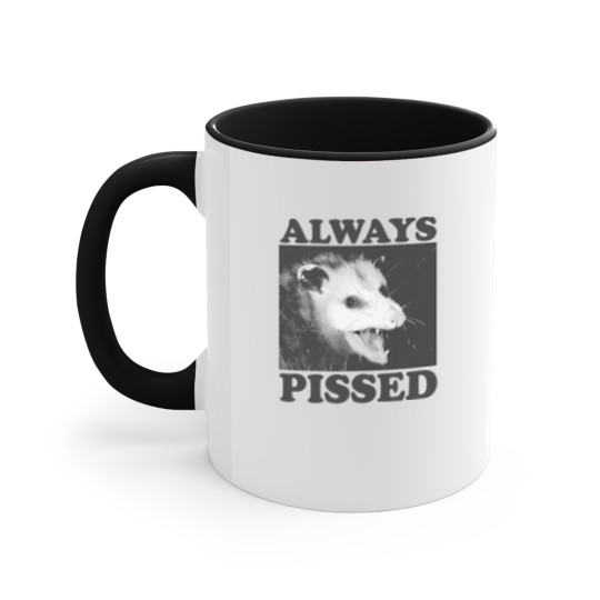 Discover Always Pissed Funny Opossum Eat Trash Be Free Accent Mugs