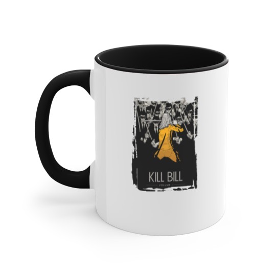 Discover Kill Bill (6)Kill Bill (6)Kill Bill (6)Kill Bill Accent Mugs