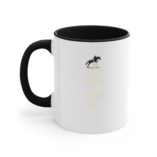 Discover Keep Calm and Jump On Horse Accent Mugs