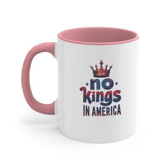 Discover No Kings in America Accent Mugs, No Kings Accent Mugs, Protest Accent Mugs, Patriotic Accent Mugs