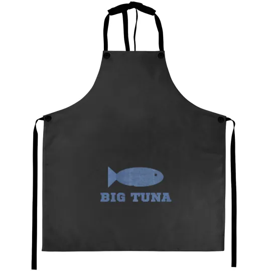 Discover Big Tuna 1 TShirt Aprons