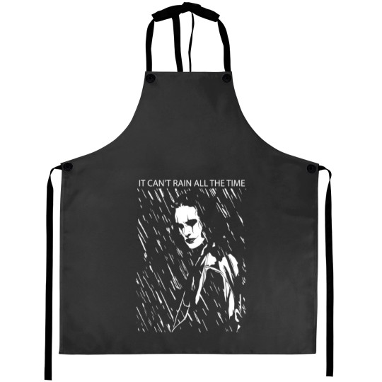 Discover it can_t rain all the time Aprons