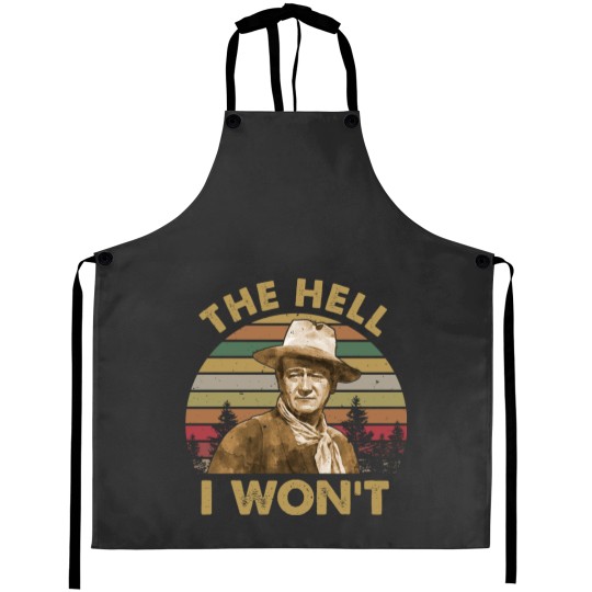 Discover John The Hell I Won't Vintage Aprons, McLintock Aprons, John Wayne Aprons