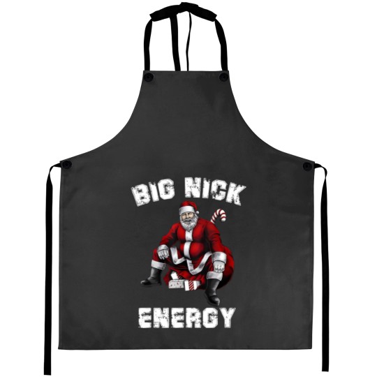 Discover Big Nick Energy Aprons, Funny Santa Big Nick Energy