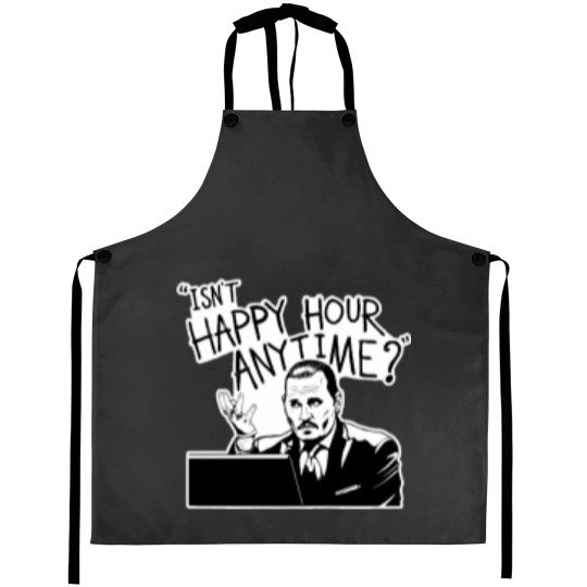 Discover Isnt Happy Hour Anytime Aprons
