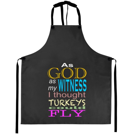 Discover As God as my witness Aprons