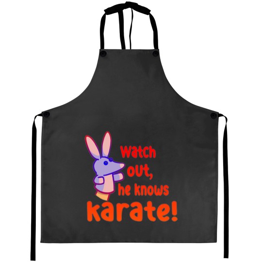 Discover Watch out,he knows karate Aprons