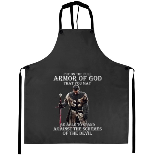 Discover Christian Put On The Full Armor Of God That You May Be Able To Stand Christ Aprons