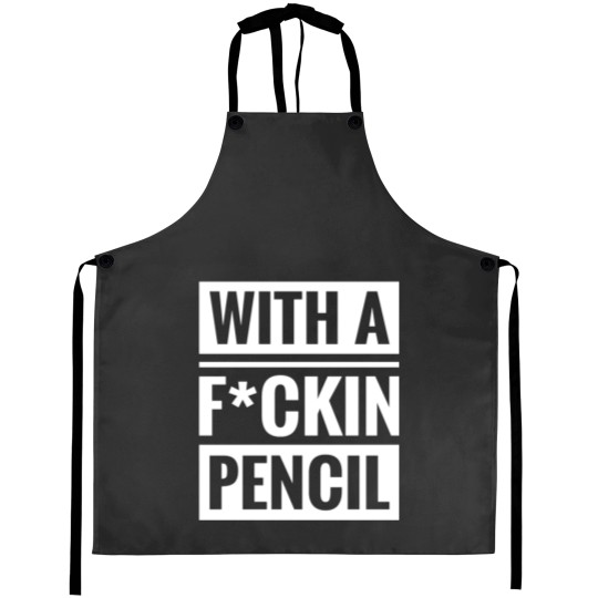 Discover With a Fckin pencil - The Boogeyman Aprons