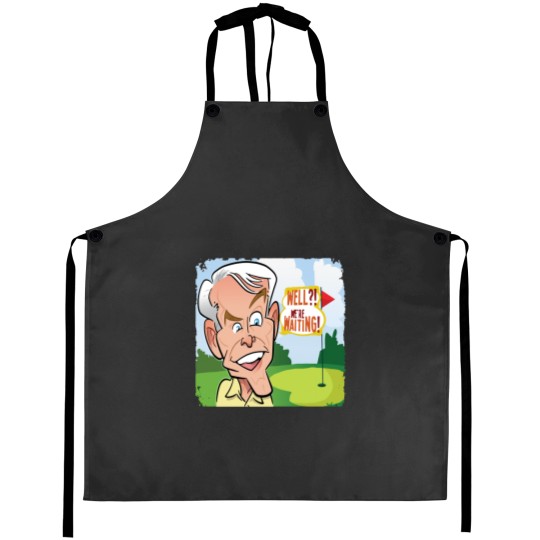 Discover Well We_re Waiting - Caddyshack Aprons