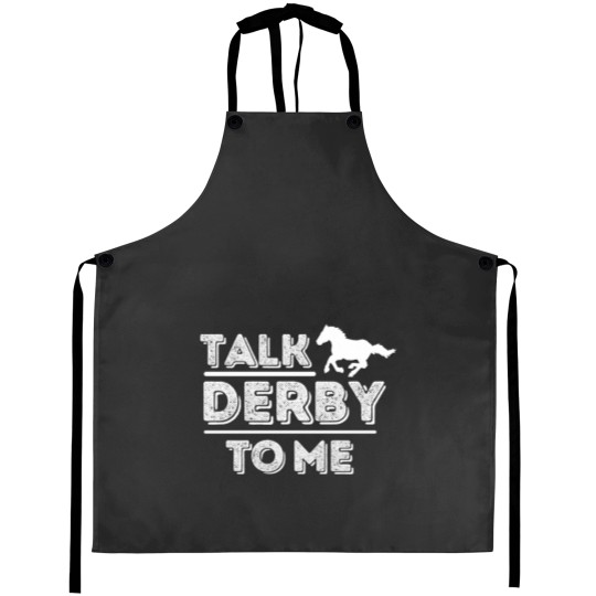 Discover Talk Derby To Me Aprons
