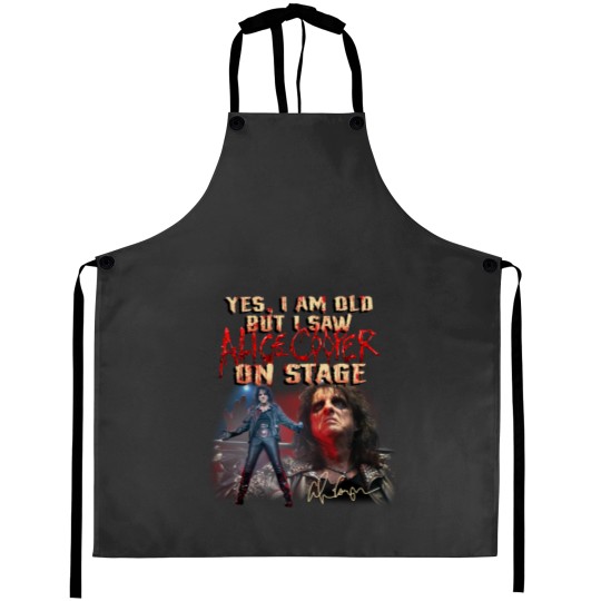 Discover Yes I Am Old But I Saw Alice Cooper On Stage Aprons, Alice Cooper Aprons