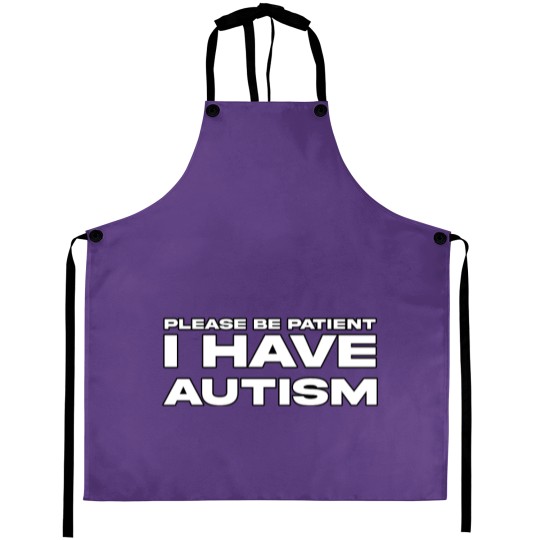 Discover Autism Awareness Apron - Please Be Patient