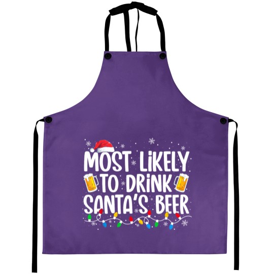 Discover Most Likely To Drink Santa's Beer Funny Christmas Drinking Aprons