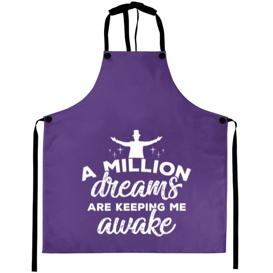 Discover the greatest showman a million dreams Aprons