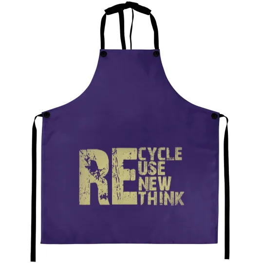 Discover Recycle Reuse Renew Rethink Earth Day Environmental Activism Aprons