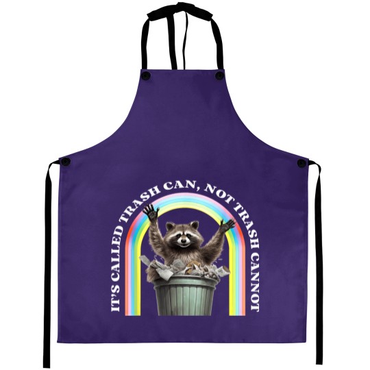 Discover It's Called Trash Can, Not Trash Cannot Aprons