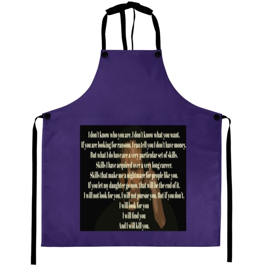 Discover Liam Neeson Taken Speech Art Aprons