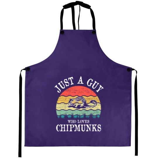 Discover Just A Guy Who Loves Chipmunks Aprons