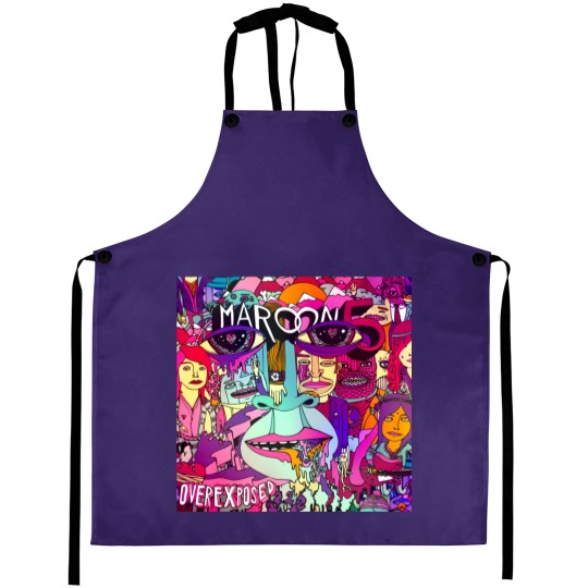 Discover Maroon 5 - Overexposed Aprons