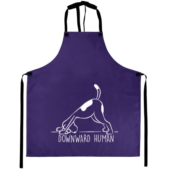 Discover Downward Human Aprons, Yoga Aprons, Funny Yoga Aprons, Funny T Punny Aprons, Girl Gym, Dog Lover Puppy