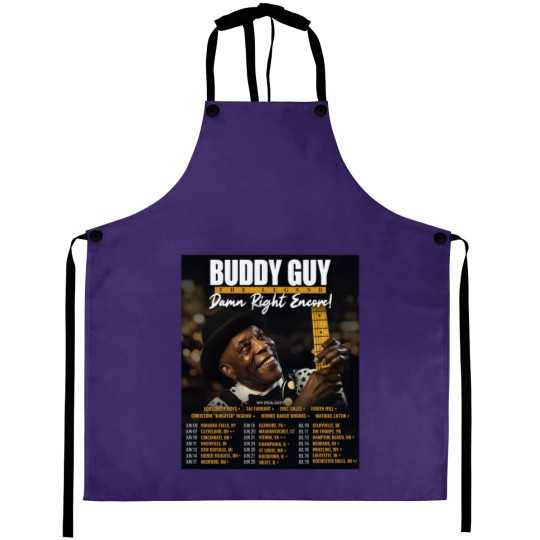 Discover Buddy Guy 2025 The Damn Right Encore Tour Dates Aprons