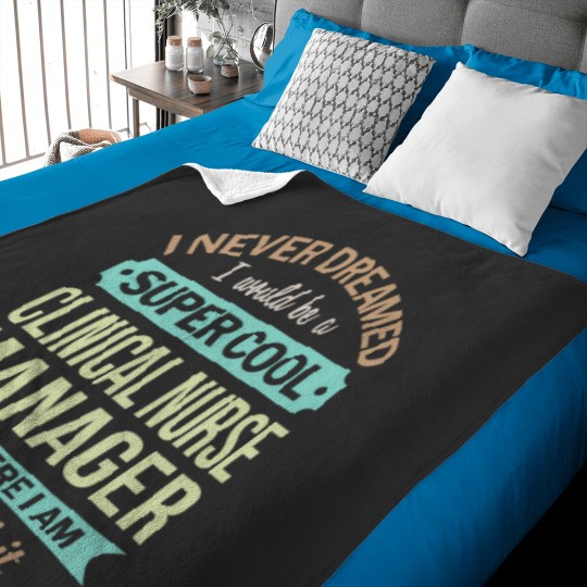 Discover Clinical Nurse Manager Gift Funny Appreciation Pullover Baby Blankets