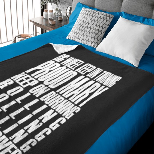 Discover Proud Mary Baby Blankets