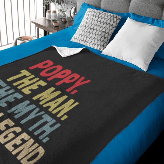 Discover poppy the man the myth the legend grandpa gift Baby Blankets
